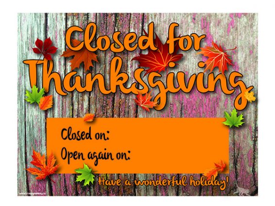 Striking Thanksgiving Closed Sign Printable Aubrey Blog